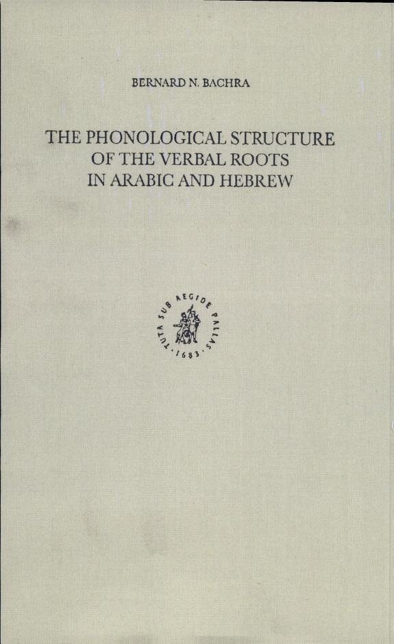 Couverture : The phonological structure of the verbal roots in Arabic and Hebrew