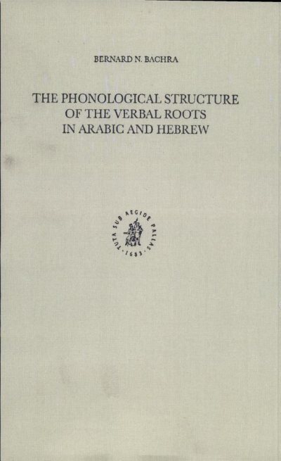 Couverture : The phonological structure of the verbal roots in Arabic and Hebrew