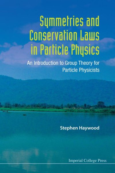 Couverture : Symmetries and conservation laws in particle physics