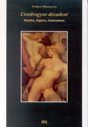 Couverture : L' androgyne décadent