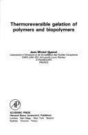 Couverture : Thermoreversible Gelation of Polymers and Biopolymers