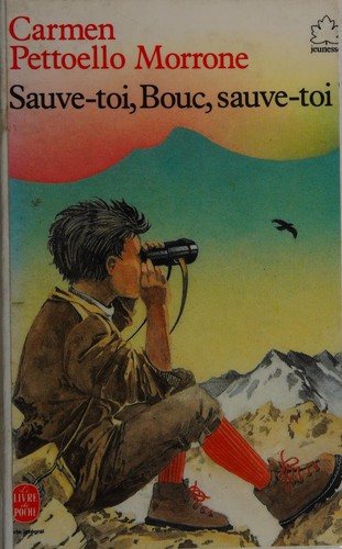 Couverture : Sauve-toi, Bouc, sauve-toi!
