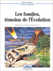 Couverture : Les fossiles, témoins de l'évolution