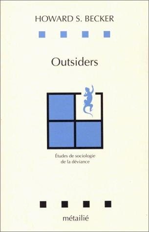 Couverture : Outsiders. Etudes de sociologie de la déviance