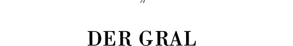 Couverture : Der Gral