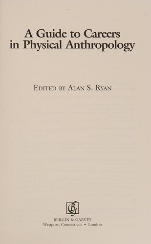 Couverture : A guide to careers in physical anthropology