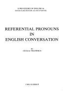 Couverture : Referential pronouns in English conversation