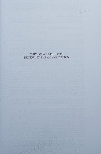 Couverture : Why Do We Educate?