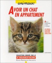 Couverture : Avoir un chat en appartement