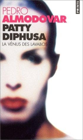 Couverture : Patty Diphusa, la Vénus des lavabos