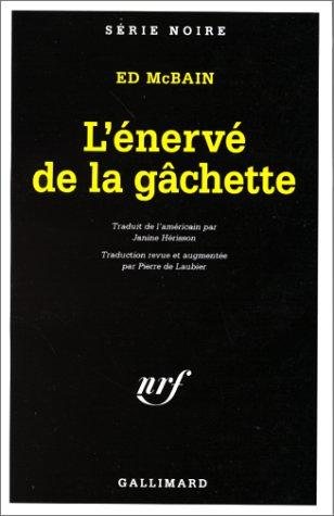 Couverture : L'énervé de la gâchette