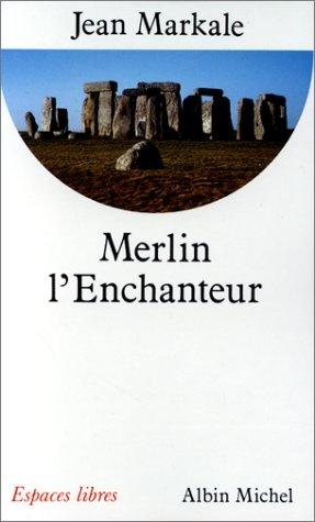 Couverture : Merlin l'Enchanteur ou l'Eternelle quête magique