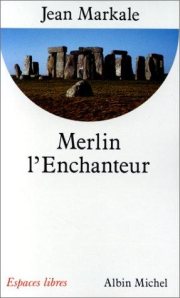 Couverture : Merlin l'Enchanteur ou l'Eternelle quête magique