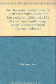 Couverture : Die Flankenwirbelinstrumente in der bildenden Kunst der Zeit zwischen 1300 und 1550