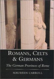Couverture : Romans, Celts & Germans