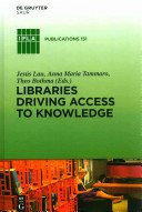 Couverture : Libraries Driving Access to Knowledge