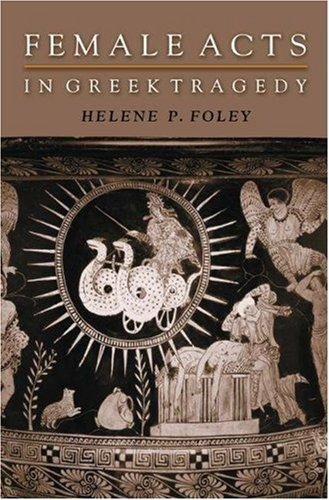 Couverture : Female acts in Greek tragedy