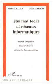 Couverture : Journal local et réseaux informatiques