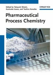 Couverture : Pharmaceutical process chemistry