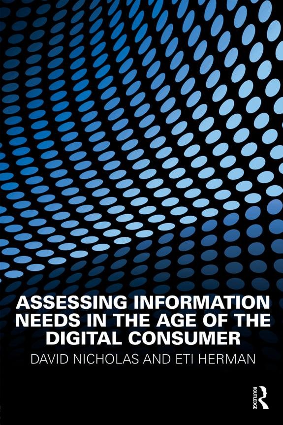 Couverture : Assessing Information Needs in the Age of the Digital Consumer