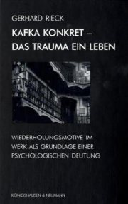 Couverture : Kafka konkret, das Trauma ein Leben