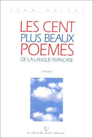 Couverture : Les cent plus beaux poèmes de la langue française