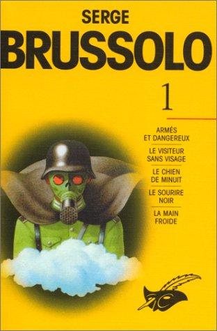 Couverture : Serge Brussolo, tome 1