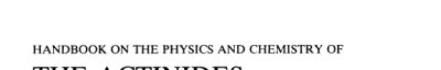 Couverture : Handbook on the physics and chemistry of the actinides