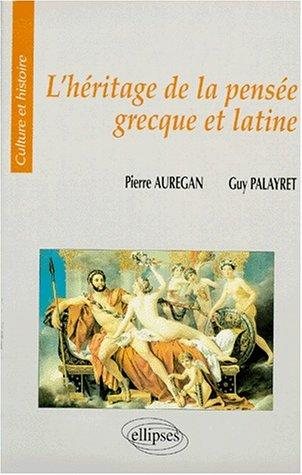 Couverture : L'héritage de la pensée grecque et latine