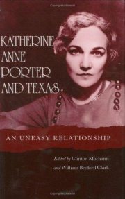 Couverture : Katherine Anne Porter and Texas