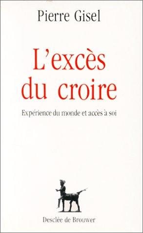 Couverture : L' excès du croire