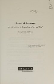 Couverture : ART OF THE SACRED: AN INTRODUCTION TO THE AESTHETICS OF ART AND BELIEF.