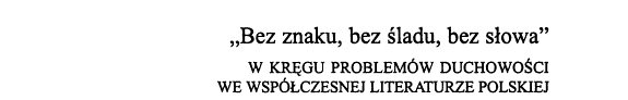 Couverture : "Bez znaku, bez śladu, bez słowa"