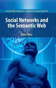 Couverture : Social Networks and the Semantic Web (Semantic Web and Beyond)
