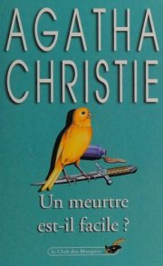 Couverture : Un Meurtre est-il facile?