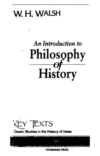 Couverture : An Introduction to the Philosophy of History (Key Texts)