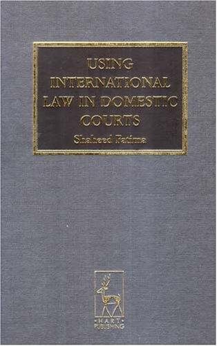 Couverture : Using International Law in Domestic Courts