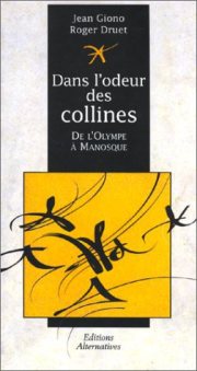 Couverture : Dans l'odeur des collines ou De l'Olympe à Manosque