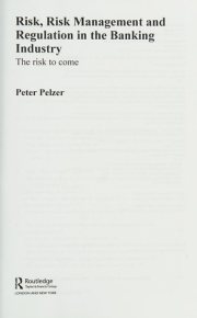 Couverture : Risk, Risk Management and Regulation in the Banking Industry