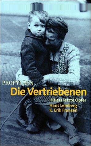 Couverture : Die Vertriebenen. Hitlers letzte Opfer.