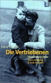 Couverture : Die Vertriebenen. Hitlers letzte Opfer.