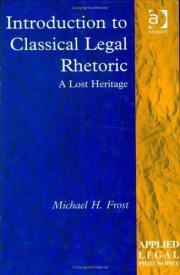 Couverture : Introduction To Classical Legal Rhetoric