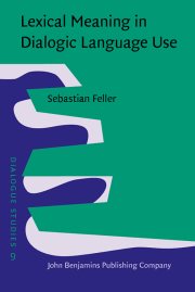 Couverture : Lexical meaning in dialogic language use
