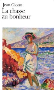 Couverture : La chasse au bonheur