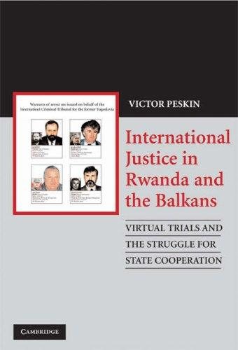 Couverture : International Justice in Rwanda and the Balkans