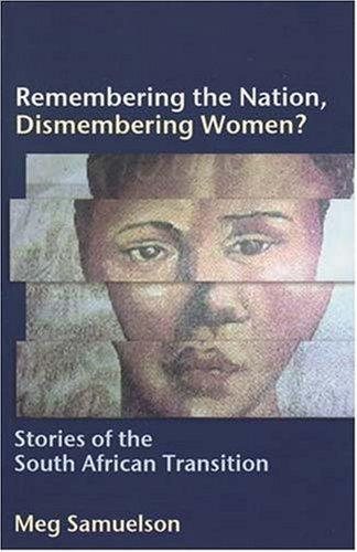 Couverture : Remembering the Nation, Dismembering Women?