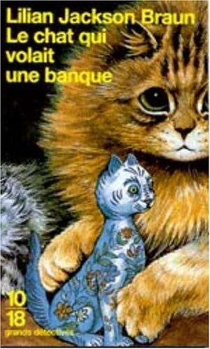 Couverture : Le Chat qui volait une banque
