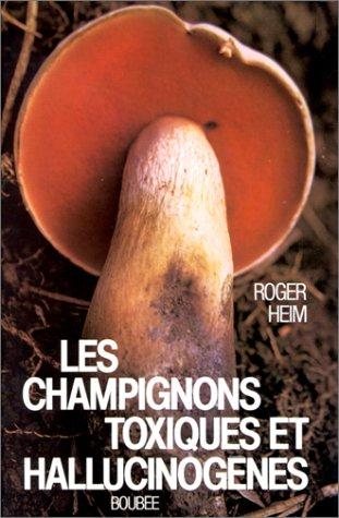 Couverture : Les champignons toxiques et hallucinogènes
