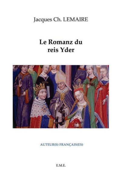 Couverture : Le romanz du reis Yder