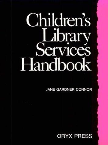 Couverture : Children's library services handbook